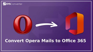 Convert Opera Mails to Office 365