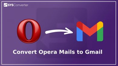 Convert Opera Mails to Gmail